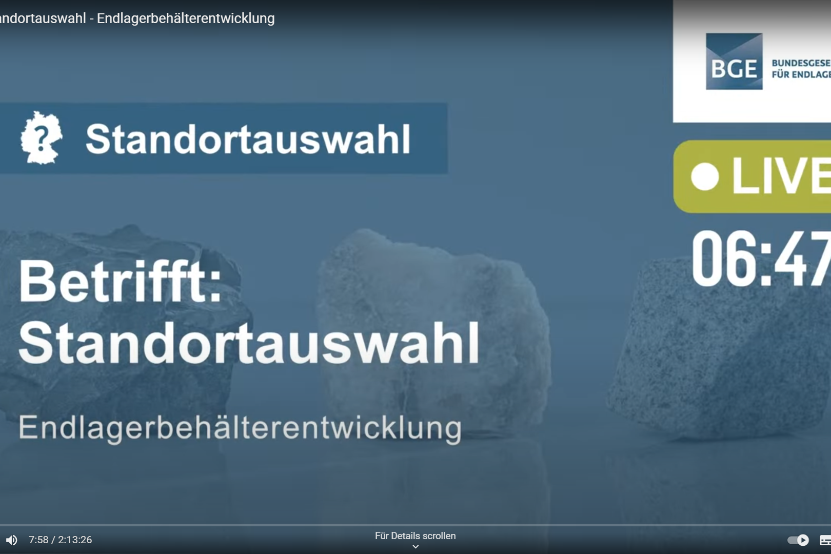 Vorschaubild der Veranstaltung "Betrifft: Standortauswahl, Thema: Endlagerbehälterentwicklung"